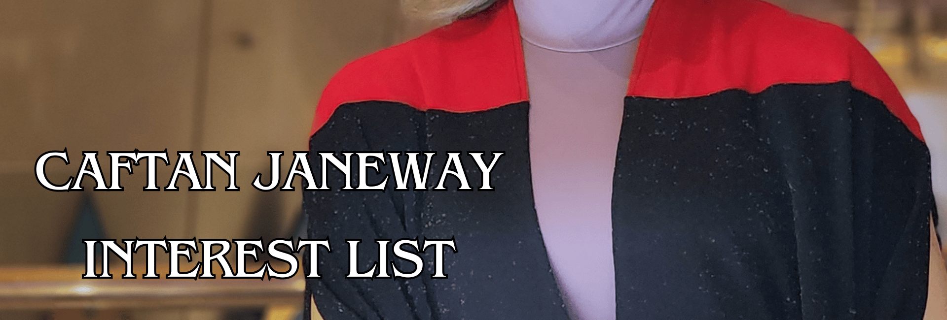 Caftan Janeway Interest List
