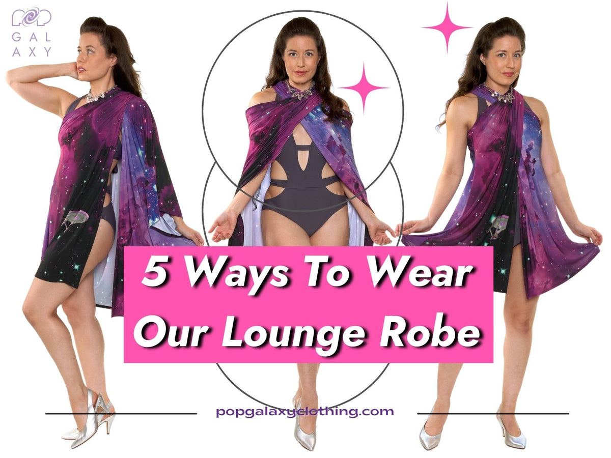 5 Ways to Wear Our Lounge Robe
